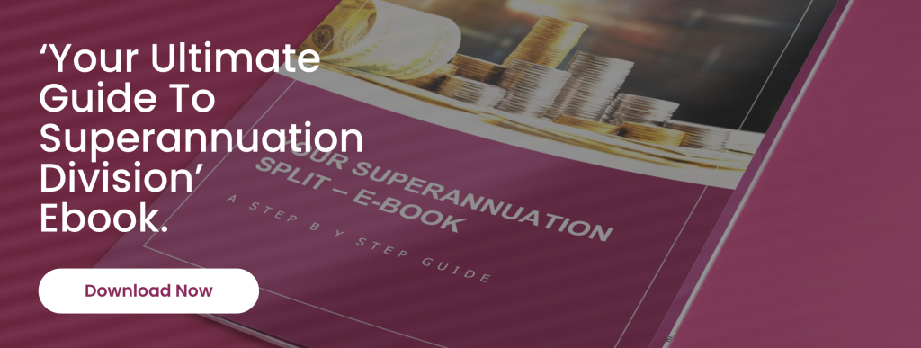 Dividing of superannuation, free e-book download. Does my spouse get half my super in a property settlement
